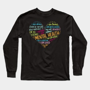 Mental Health Awareness Long Sleeve T-Shirt